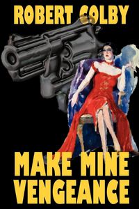 Produktbild: Make Mine Vengeance