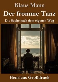 Produktbild: Der fromme Tanz (Gro&szlig;druck)