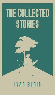 Produktbild: The Collected Stories of Ivan Bunin