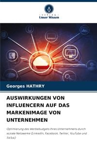 Produktbild: Auswirkungen von Influencern Auf das Markenimage von Unternehmen