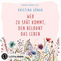 Produktbild Wer zu spät kommt, den belohnt das Leben