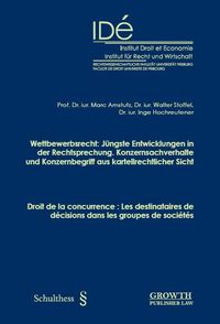 Produktbild: Wettbewerbsrecht: J&uuml;ngste Entwicklungen in der Rechtsprechung.