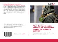 Produktbild: Plan de Emergencia Exterior en accidentes graves de industria qu&iacute;mica