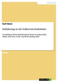 Produktbild: Einf&uuml;hrung in die Volkswirtschaftslehre