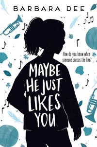 Produktbild: Maybe He Just Likes You