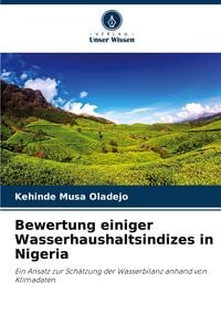 Produktbild: Bewertung einiger Wasserhaushaltsindizes in Nigeria