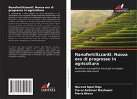 Produktbild: Nanofertilizzanti: Nuova era di progresso in agricoltura