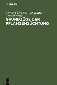 Produktbild: Grundz&uuml;ge der Pflanzenz&uuml;chtung