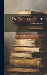 Produktbild: In Partnership: Studies in Story-telling