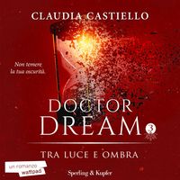 Produktbild: Doctor Dream vol 3 - Tra luce e ombra