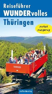 Produktbild: Wurlitzer, B: Reisef&uuml;hrer WUNDERvolles Th&uuml;ringen