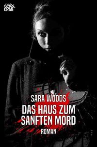 Produktbild: Das Haus Zum Sanften Mord