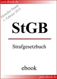 Produktbild: StGB - Strafgesetzbuch - Aktueller Stand: 1. Februar 2015