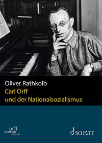 Produktbild: Carl Orff und der Nationalsozialismus