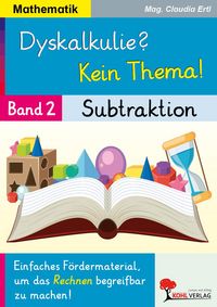 Produktbild: Dyskalkulie? Kein Thema! / Band 2: Subtraktion