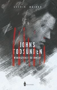 Bild vom Artikel Johns Todsünden vom Autor Sherin Haidar