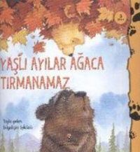 Produktbild: Yasli Ayilar Agaca Tirmanamaz