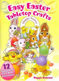 Produktbild: Swanson, M: Easy Easter Tabletop Crafts