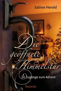 Produktbild: Die ge&ouml;ffnete Himmelst&uuml;r