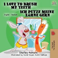 Produktbild: I Love to Brush My Teeth Ich putze meine Z&auml;hne gern