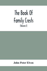 Produktbild: The Book Of Family Crests