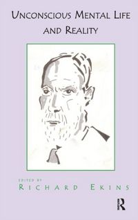 Produktbild: Ekins, R: Unconscious Mental Life and Reality