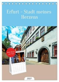 Produktbild: Tischplaner 2027 - Erfurt - Stadt meines Herzens (A5 Tischkalender zum Aufstellen) CALVENDO