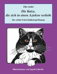 Produktbild: Die Katze, die sich in einen Azteken verliebt
