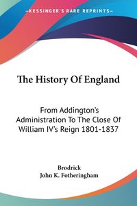 Bild vom Artikel The History Of England vom Autor George C. Brodrick