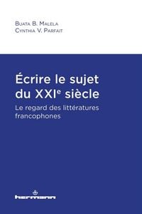 Produktbild: &Eacute;crire le sujet du XXIe si&egrave;cle