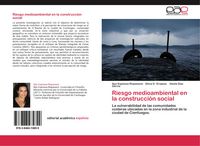 Produktbild: Riesgo medioambiental en la construcci&oacute;n social