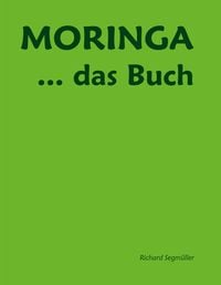 Produktbild: Moringa ... das Buch