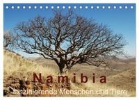 Produktbild: Namibia - faszinierende Menschen und Tiere (Tischkalender 2026 DIN A5 quer), CALVENDO Monatskalender