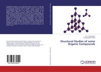 Produktbild: Structural Studies of some Organic Compounds