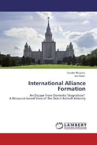 Produktbild: Muijrers, F: International Alliance Formation