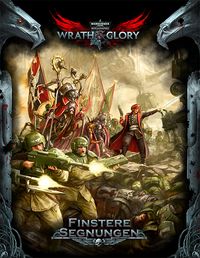 Bild vom Artikel WH40K Wrath & Glory - Finstere Segnungen vom Autor John Dunn