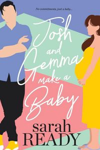 Produktbild: Josh and Gemma Make a Baby