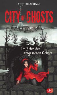 Produktbild: City of Ghosts - Im Reich der vergessenen Geister