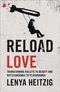 Produktbild: Heitzig, L: Reload Love