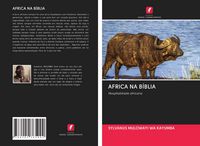 Produktbild: AFRICA NA B&Iacute;BLIA