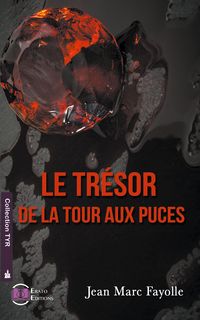 Produktbild: Le tresor de la tour aux puces