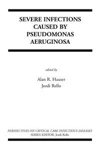Produktbild: Severe Infections Caused by Pseudomonas Aeruginosa