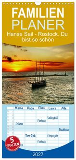 Produktbild: Familienplaner 2027 - Hanse Sail - Rostock. Du bist so sch&ouml;n mit 5 Spalten (Wandkalender, 21 x 45 cm) CALVENDO