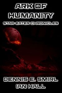 Produktbild: The Star-Eater Chronicles 8: The Ark of Humanity