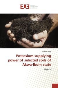 Produktbild: Potassium supplying power of selected soils of Akwa-Ibom state