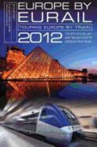 Produktbild: Europe by Eurail: Touring Europe by Train