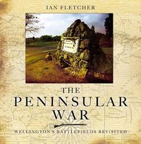 Produktbild: Peninsular War - Wellington's Battlefields Revisited, The