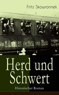 Produktbild: Herd und Schwert (Historischer Roman)