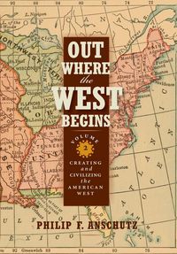 Produktbild: Out Where the West Begins, Volume 2, Volume 2