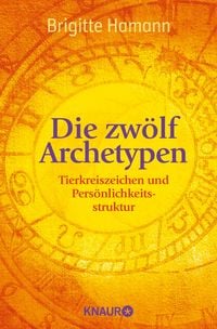 Produktbild: Die zw&ouml;lf Archetypen
